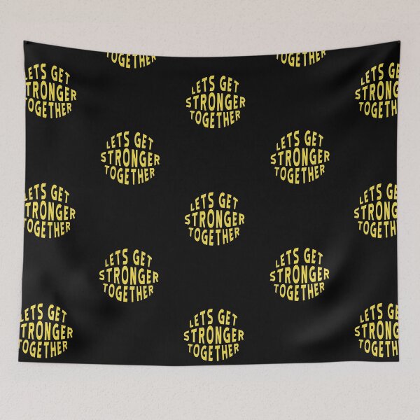 Item preview, Lets Get Stronger together designed and sold by BasicWear.