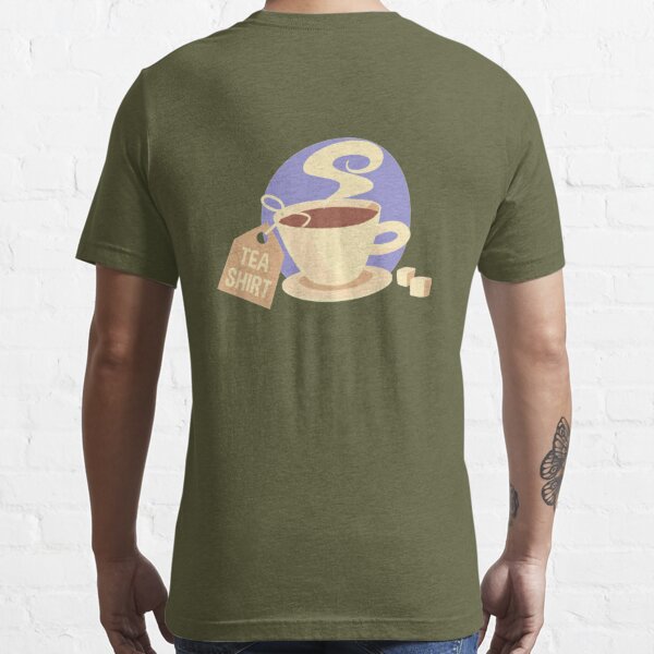 Tea shirt - Awesome tea lover Gift Essential T-Shirt for Sale by  Teenation9