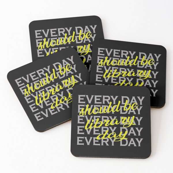 Item preview, everyday should be library day, fuuny library, designed and sold by truewear1.
