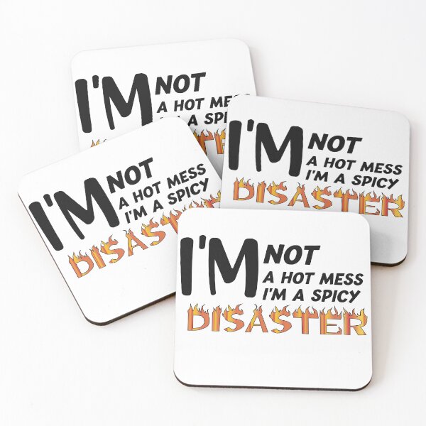 Item preview, Im Not A Hot Mess Im A Spicy Disaster,funny designed and sold by makoul.