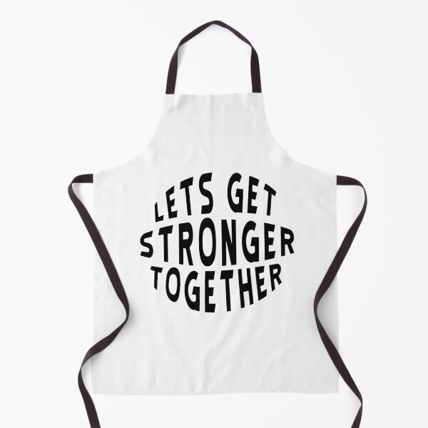 Item preview, Lets Get Stronger together designed and sold by BasicWear.