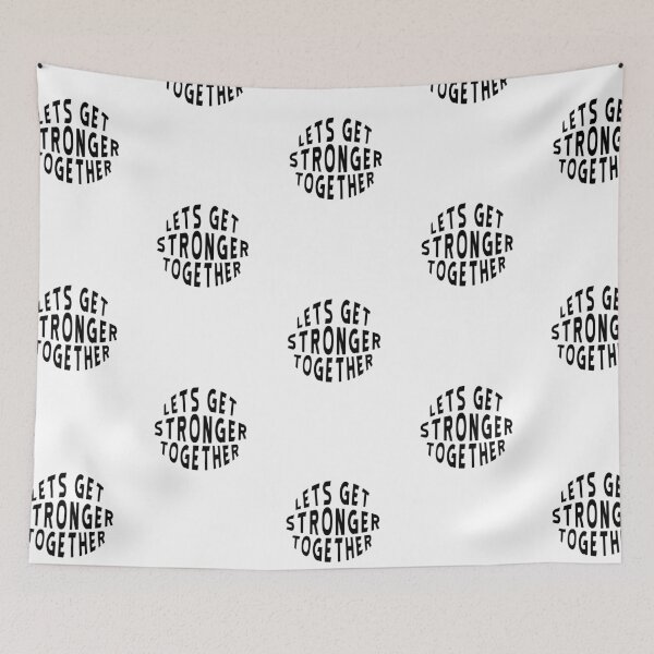 Item preview, Lets Get Stronger together designed and sold by BasicWear.