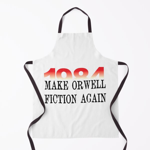 Item preview, 1984 Make Orwell Fiction Again Literature Lovers designed and sold by ElJimmo.