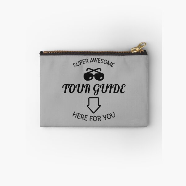 Item preview, Super Awesome Tour Guide Here for You designed and sold by VBeesTees.