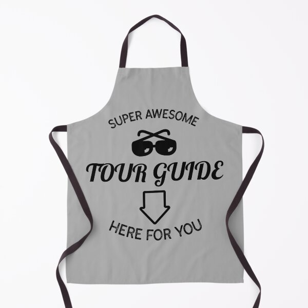 Item preview, Super Awesome Tour Guide Here for You designed and sold by VBeesTees.