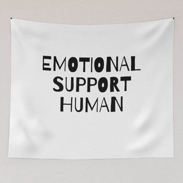 Item preview, Emotional support human designed and sold by crikz.