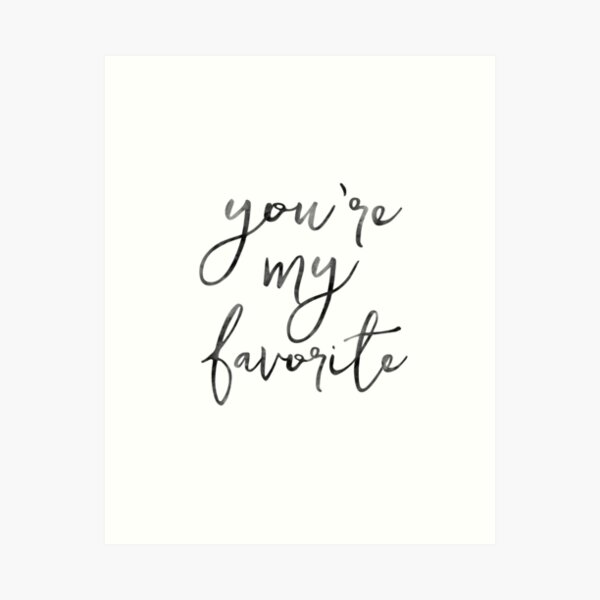 Item preview, Nursery Quote Wall Art, Nursery Print, Typography Wall Art, Instant Download Printable Art, You Are My Favorite Quote Print, Download Print designed and sold by andriamorin.
