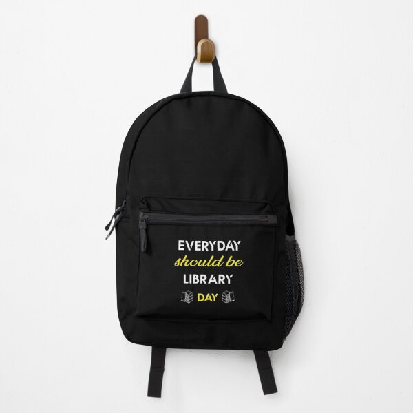 Item preview, everyday shoild be library day,funny library, designed and sold by truewear1.