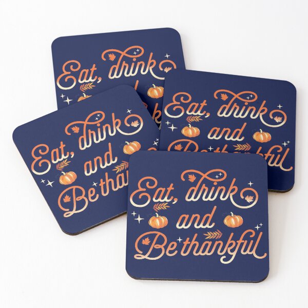 Item preview, Eat, Drink And Be Thankful, Thanksgiving Typography designed and sold by helliazidi.
