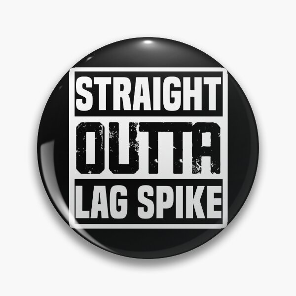 Item preview, Straight Outta Lag Spike Gaming designed and sold by Nessshirts.