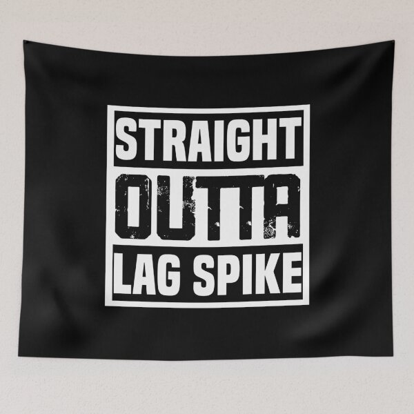 Item preview, Straight Outta Lag Spike Gaming designed and sold by Nessshirts.