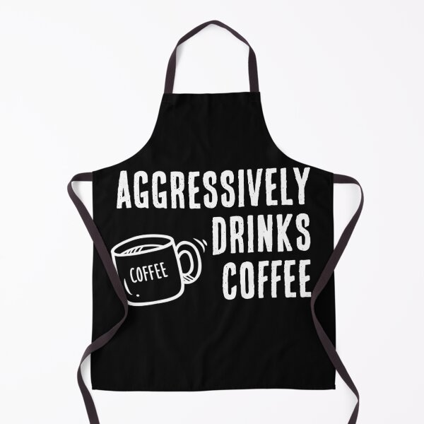 Item preview, Aggressively Drinks Coffee designed and sold by PatternSquare.