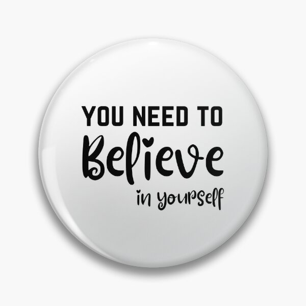 Item preview, Believe in yourself inspirational quotes designed and sold by OneTimeEngineer.