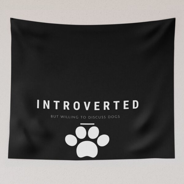 Item preview, Introverted But Willing To Discuss Dogs designed and sold by Vivoh12.