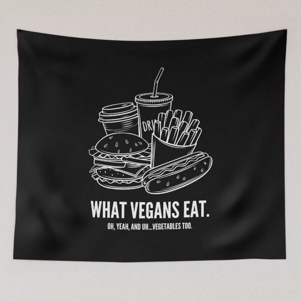 Item preview, WHAT VEGANS EAT Funny Vegan Junk Food Quote designed and sold by a-little-ink.
