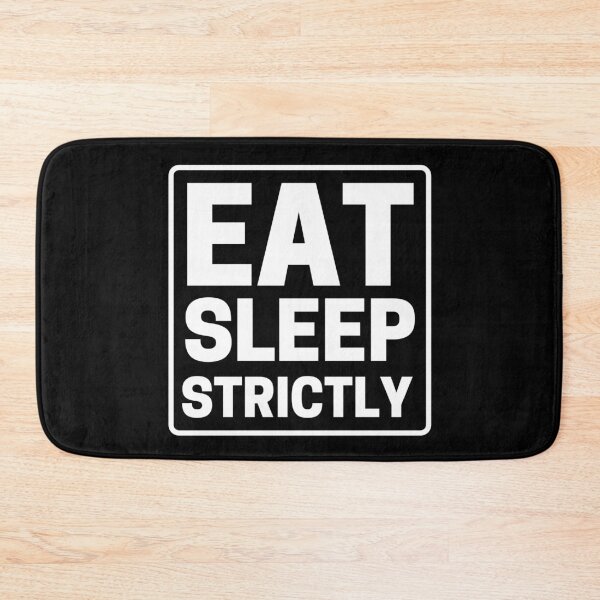 Item preview, eat sleep strictly designed and sold by ohmier.