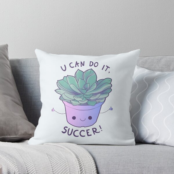 Item preview, You Can Do It, Succer! Supportive Kawaii Succulent Plant designed and sold by illhustration.