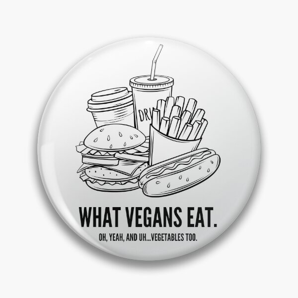 Item preview, WHAT VEGANS EAT Funny Vegan Junk Food Quote designed and sold by a-little-ink.