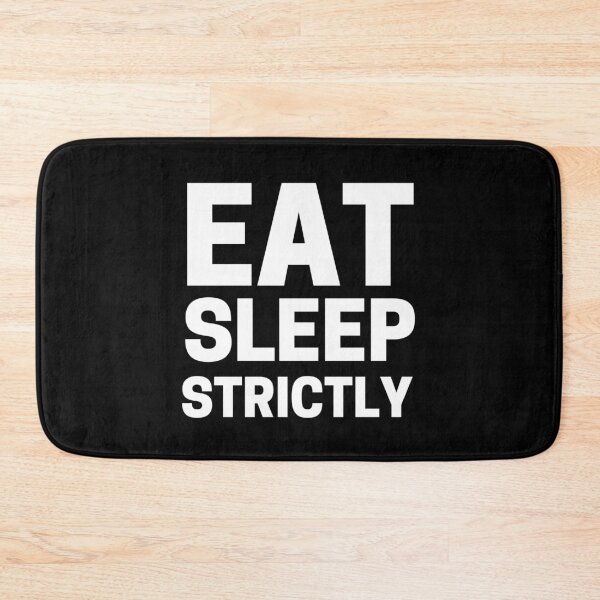 Item preview, eat sleep strictly designed and sold by ohmier.