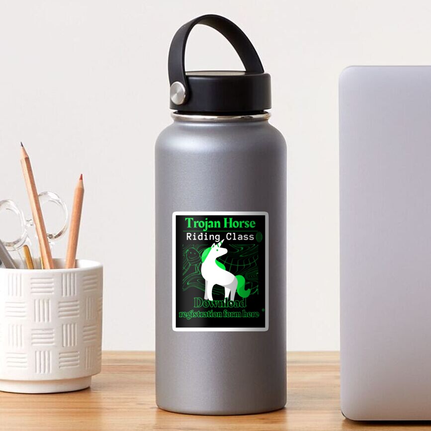 Trojan Horse Riding Class - Download form here - Funny Computer Hacker Design Sticker
