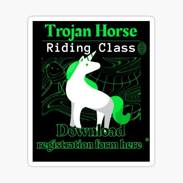 Trojan Horse Riding Class - Download form here - Funny Computer Hacker Design Sticker