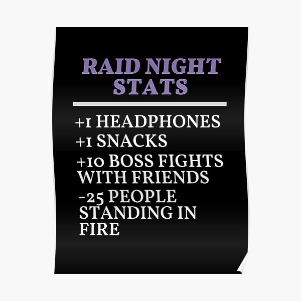 Raid Night Stats, MMO, Gaming Meme Poster