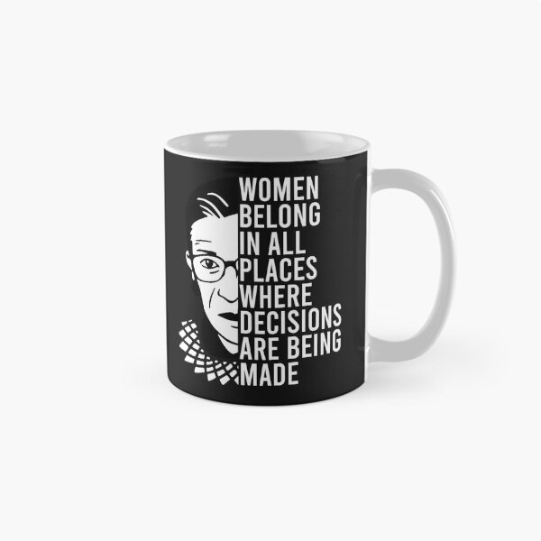 Item preview, Women belong in all places where decisions are being made RBG v2 designed and sold by REApparelCo.