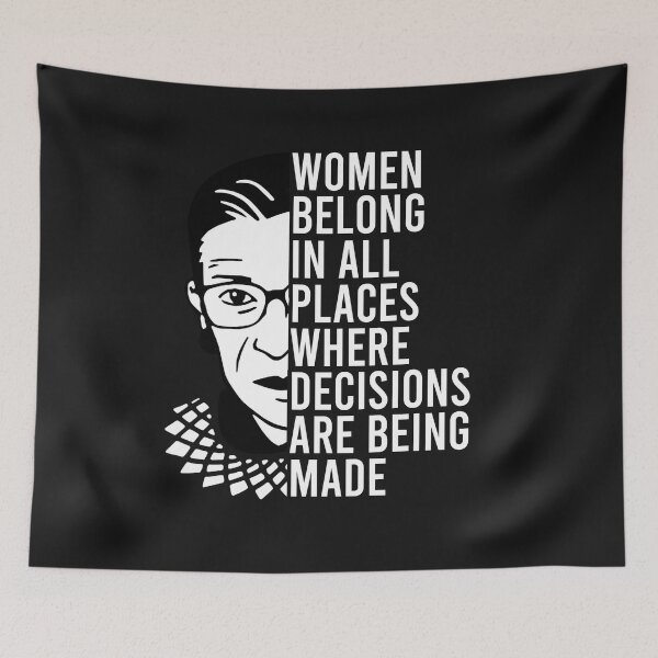 Item preview, Women belong in all places where decisions are being made RBG v2 designed and sold by REApparelCo.