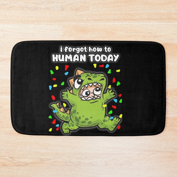 Item preview, I forgot how to human today designed and sold by Moonpie90.