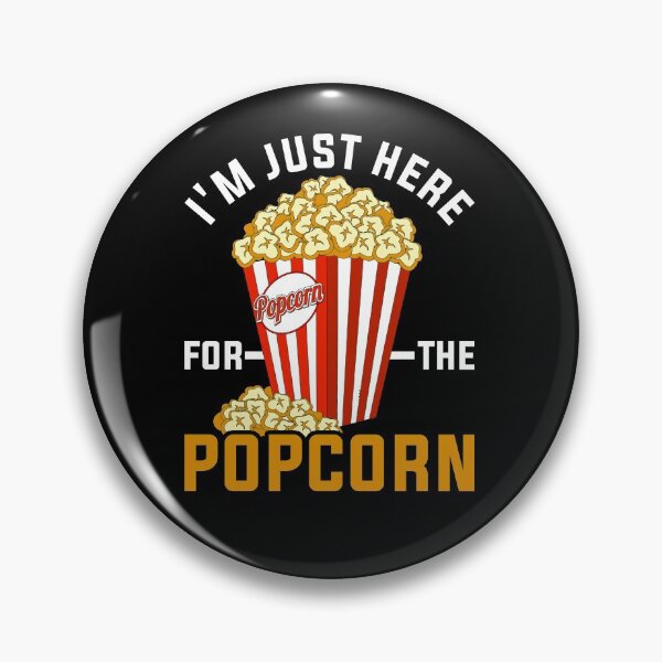 Item preview, I'm Just Here For The Popcorn  designed and sold by bestshirtdesign.
