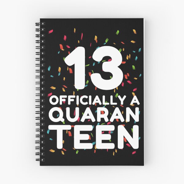 Item preview, 13th Birthday Officially a Quaranteen designed and sold by ohmier.