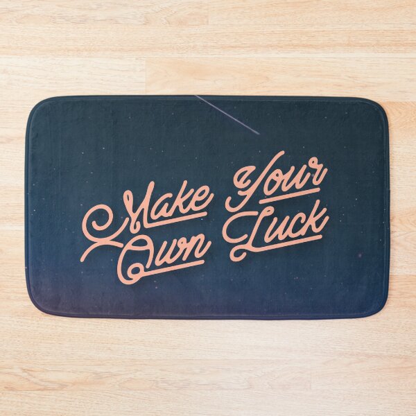 Item preview, Make Your Own Luck- Inspiration designed and sold by joabaj.