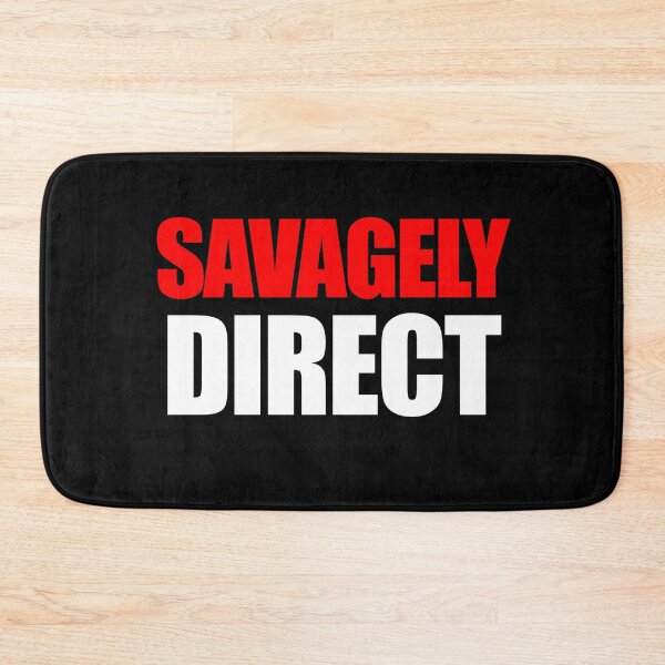 Item preview, savagely direct design designed and sold by AllLeftSides42.