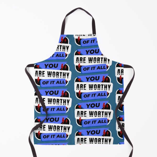 Item preview, You Are Worthy Of It All designed and sold by Rpgpbp.