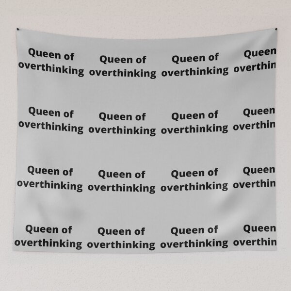 Item preview, Queen Of Overthinking designed and sold by ArtIsSixthSense.