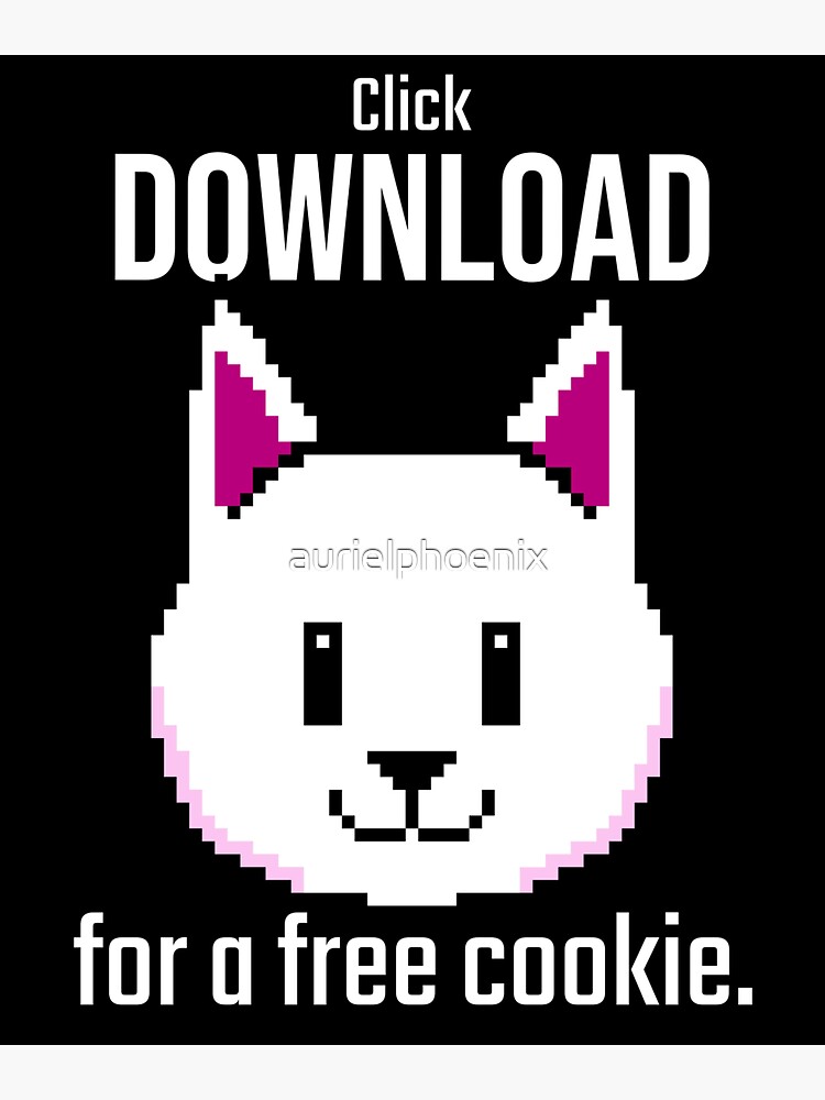 Click download for a free cookie - Download form here - Funny Computer Hacker Design by aurielphoenix