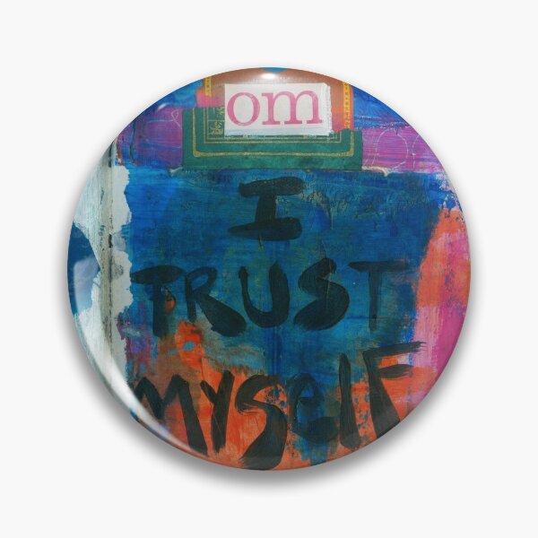 Item preview, OM  I Trust Myself  designed and sold by Elena Ray.