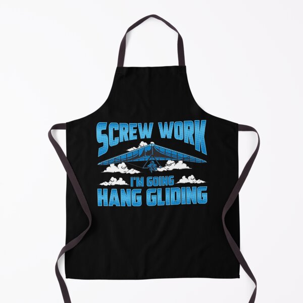 Item preview, Funny Screw Work I'm Going Hang Gliding Hangliding designed and sold by perfectpresents.