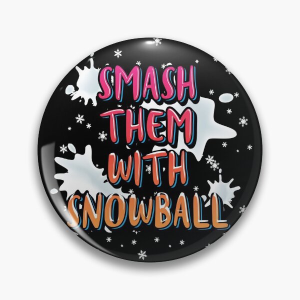 Item preview, Smash Them With Snowball designed and sold by Qudkin.