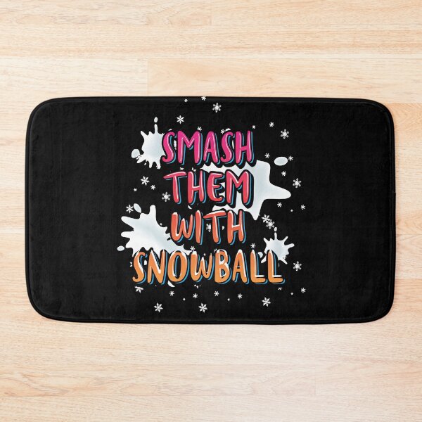 Item preview, Smash Them With Snowball designed and sold by Qudkin.