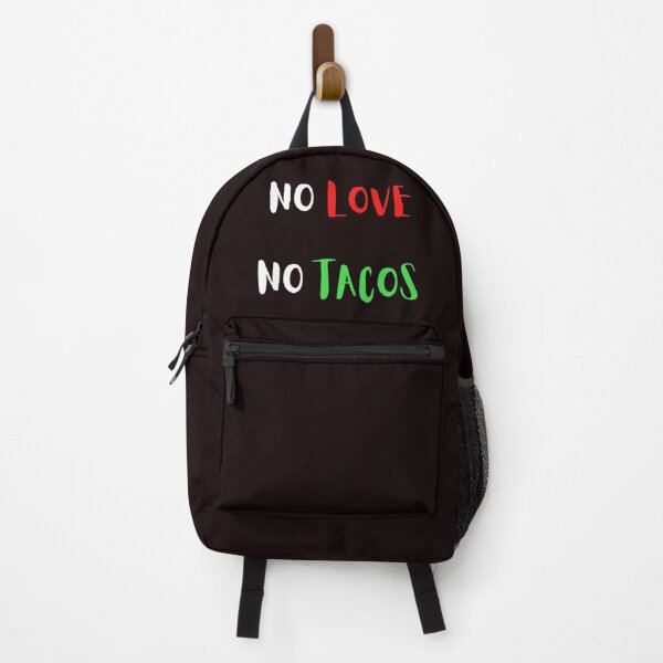 Item preview, No Love No Tacos designed and sold by davidhipp.