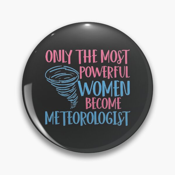 Artikelvorschau, Nur die mächtigsten Frauen werden Meteorologen-T-Shirt entworfen und verkauft von ZANKELLO.