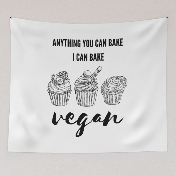 Item preview, ANYTHING YOU CAN BAKE I CAN BAKE VEGAN Cute Vegan Baker designed and sold by a-little-ink.