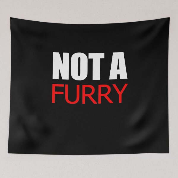 Item preview, Not a furry designed and sold by AllLeftSides42.