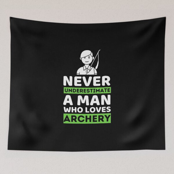 Item preview, Never Underestimate A Man Who Loves Archery designed and sold by bifkee19.