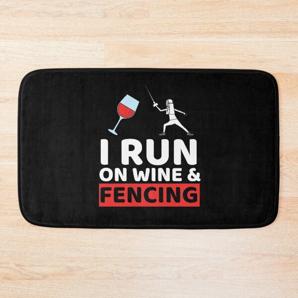 Item preview, I Run On Wine & Fencing designed and sold by bifkee19.