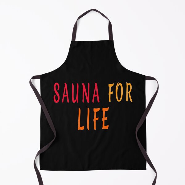 Item preview, Sauna for life sauna lovers quote |  designed and sold by clewzo.