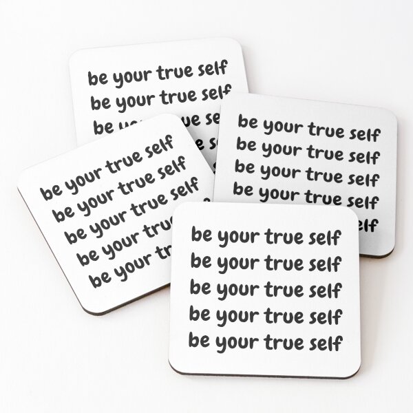 Item preview, be your true self designed and sold by SimplyMots.