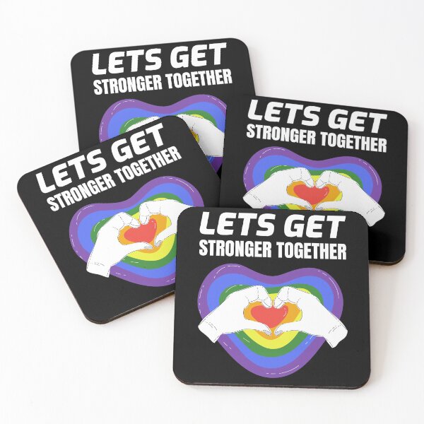 Item preview, Lets Get Stronger Together Pride designed and sold by jacks-tees.