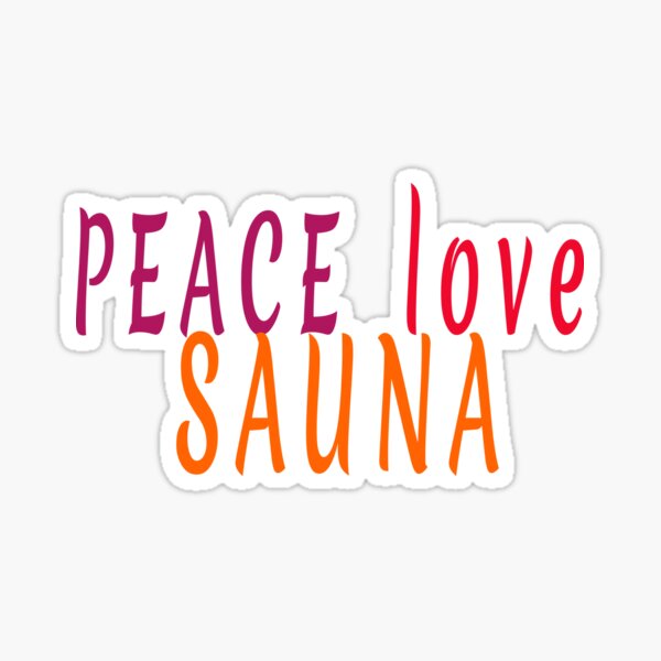 Sauna Quote Gifts & Merchandise for Sale | Redbubble